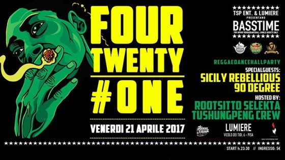 Four Twenty #ONE w/SicilyRebellious/90Degree/TuShungPengCrew & RootsittoDJ