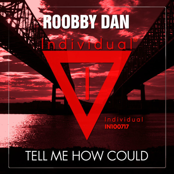 Roobby Dan esordisce con Tell Me How Could