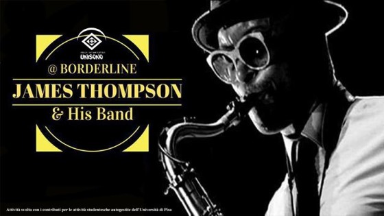 James Thompson and His Band @Pisa