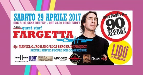 Una festa a 90 all’ora – 29 aprile – Guest Dj Fargetta