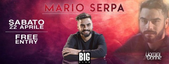 Sab. 22.4 MARIO SERPA a Torino BIG CLUB