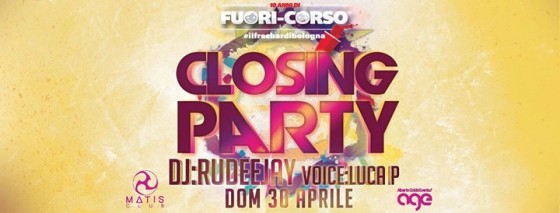Fuori-Corso Closing Party with Rudeejay