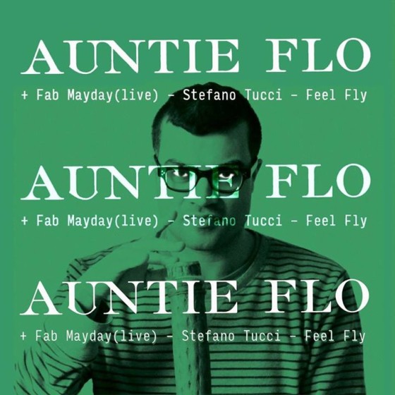 Numbers #6: Auntie Flo /Fab Mayday(live)-Stefano Tucci-Feel Fly