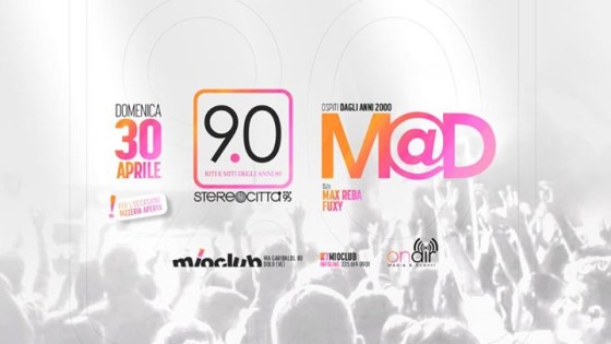 Dom 30.4 Mioclub 9.0 Riti e miti anni 90