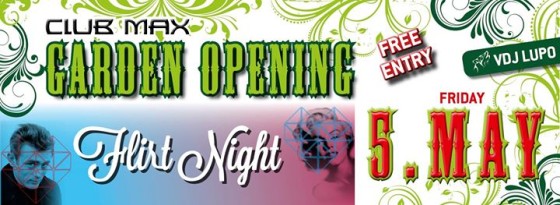 ► Garden Opening► //  Flirt Night
