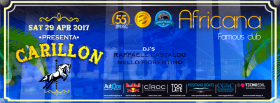 Carillon – Sabato 29 Aprile – Africana Famous Club
