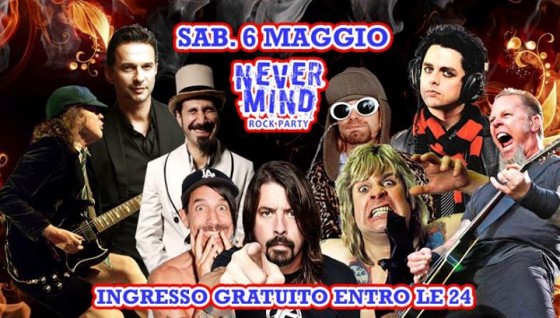 NeVeRMiND RoCk Party ★ Ultima DATA ★ G R A T U I T O entro le 24