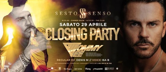 Tommy Vee • Sesto Sesto Closing Party • 29 Aprile 2017