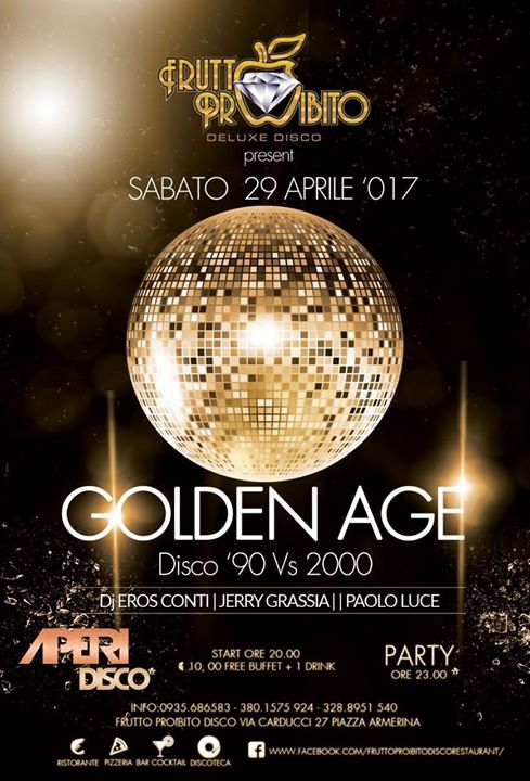 GOLDEN AGE sab 29 “FRUTTO PROIBITO DISCO”