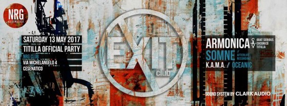 13.05 : Exit Club & Titilla pres. Somne, Armonica and more