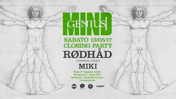Genius/ Closing Party / Rødhåd / Miki