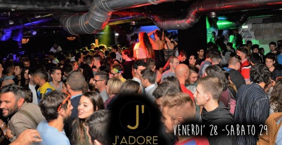 J’ADORE – Venerdi’ 28 – Sabato 29