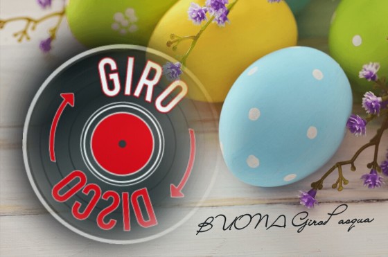 Auguri di Buona Pasqua da GiroDisco