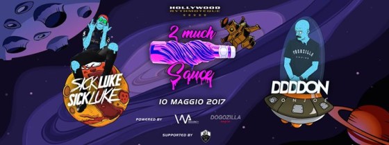 Don Joe & Sick Luke pres. 2 much Sauce – Hollywood Milano