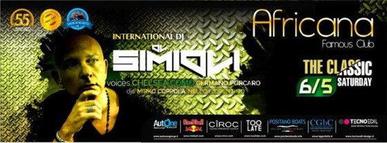 Nello Simioli – Sabato 6 Maggio – Africana Famous Club