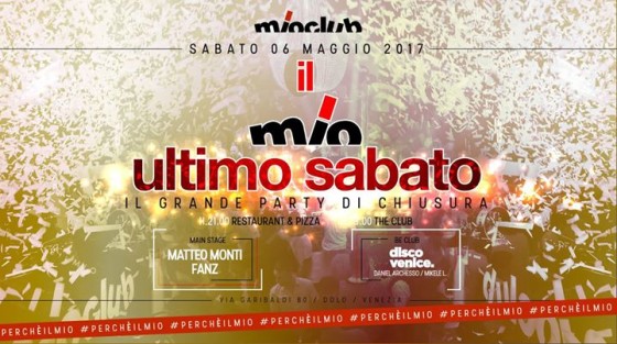 Ultimo Sabato NOTTE – Mioclub | Sab 06.05