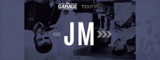 Friday @The Garage // JM + Rollover Dj Set