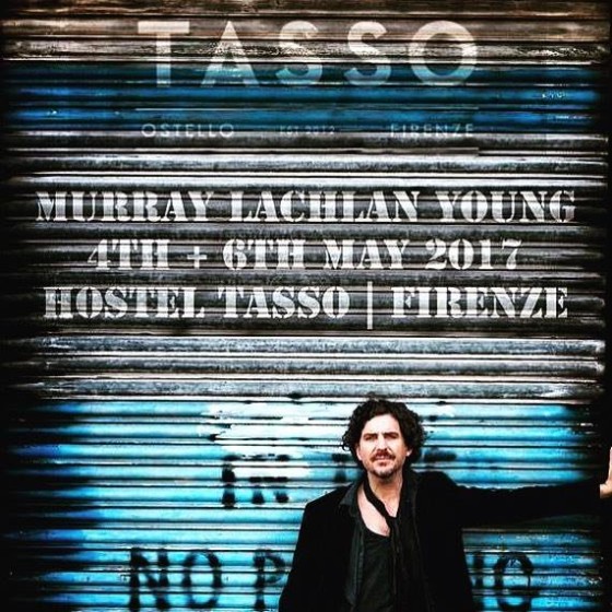Murray Lachlan Young Live at Tasso Hostel Florence