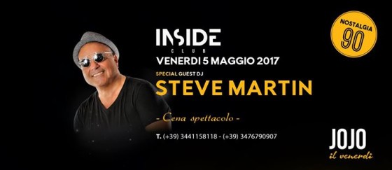 Inside – Club // Venerdì 5 Maggio ✦ Steve Martin ✦