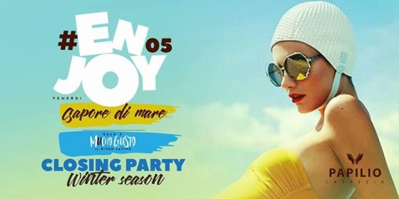 #enjoy Closing Party Winter Season | Sapore Di Mare , ci vediamo presto!