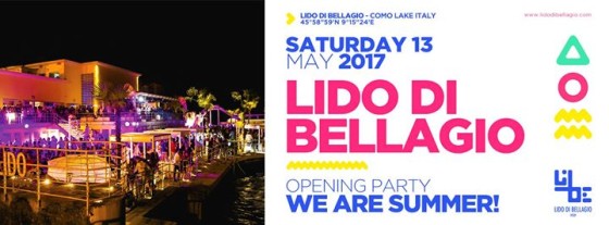Lido di Bellagio Opening Party – Saturday 13 May 2017