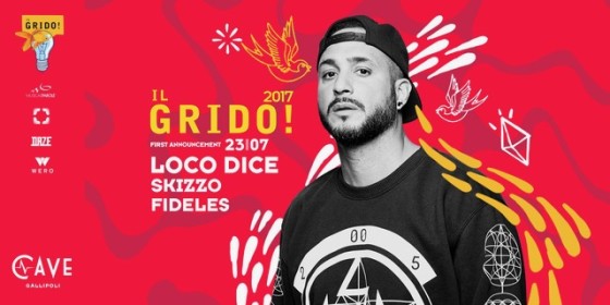 Loco Dice apre Il Grido! 2017 a Gallipoli