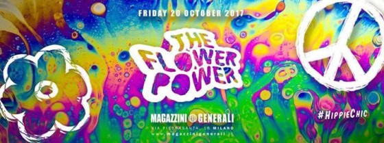 The Flower Power official party Magazzini Generali