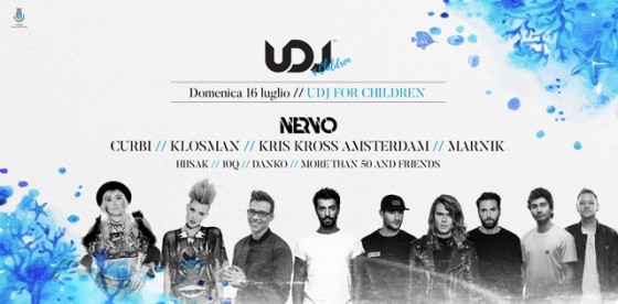 Ottava edizione di UDJ – United Deejays for Children super ospiti le Nervo