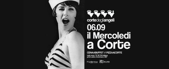 06.09 Il Mercoledi a Corte