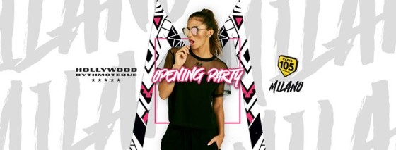 Mamacita ･ Hollywood ･ Milano ･ Opening Party