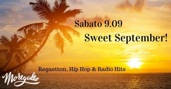 Moregallo Sabato 9 Settembre Sweet September