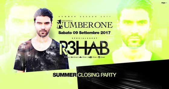 R3HAB ◆ Summer Closing Party ◆ Number One Disco