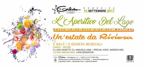 Discoteca Gilda • L’Aperitivo del Lago • Domenica 10 Sett 2017