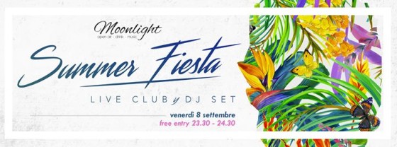 Moonlight Ven8Settembre Summer Fiesta *Free Entry