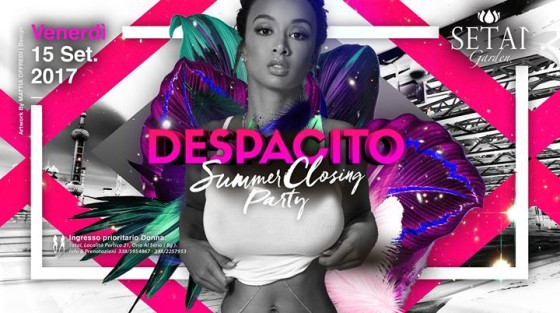 DESPACITO Summer Closing Party • Setai Garden •