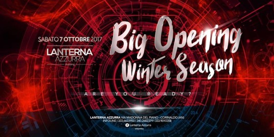 Sabato 7 Ottobre :: Lanterna Azzurra :: Big Opening Winter Season