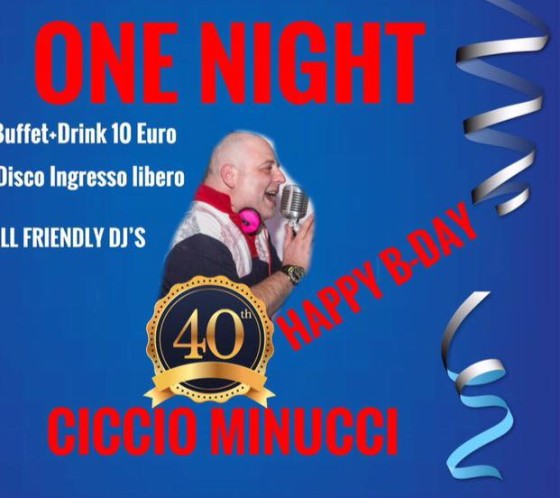 Happy B-DAY CICCIO MINUCCI