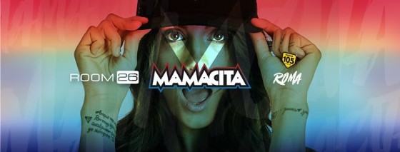 Mamacita ･ Room 26 ･ Roma