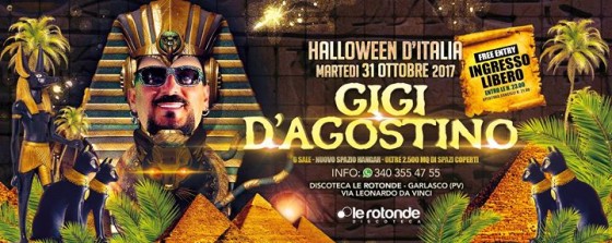 Gigi D’agostino ★ Halloween D’Italia 2017 ★ Le Rotonde Discoteca