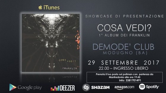 Franklin – “Cosa vedi” Showcase • 29.09.2017 • Demodè Club