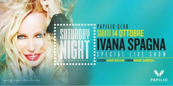 Saturday Night Special Live IVANA SPAGNA