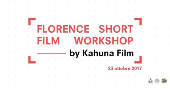 Florence Short Film Workshop – by Kahuna Film