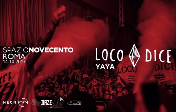 Loco Dice – Yaya at Spazio900 Official Event