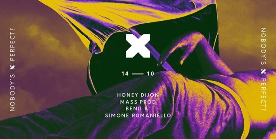 TENAX Nobody’s Perfect! Honey Dijon, Mass Prod, Benji&Romaniello