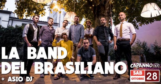 La Band Del Brasiliano + Asio dj @Capanno17