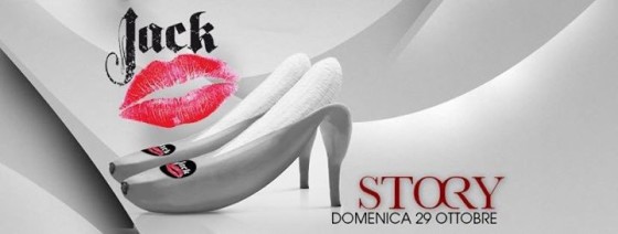 XXX Story XXX JACK XXX Domenica 29 Ottobre