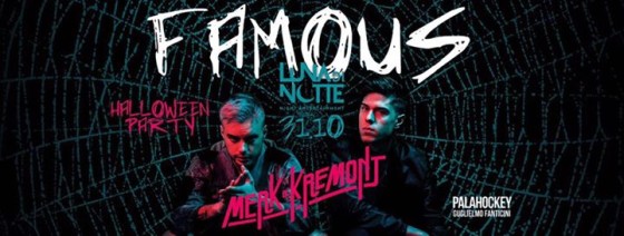 Famous Halloween – Merk & Kremont – PalaHockey