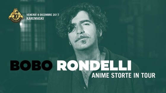Bobo Rondelli • live at Karemaski