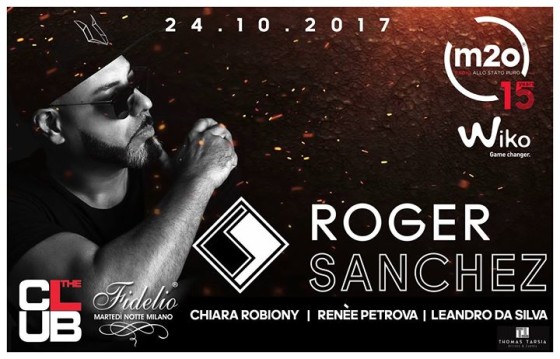 Fidelio presents Superstar DJ Roger Sanchez – M2O15years
