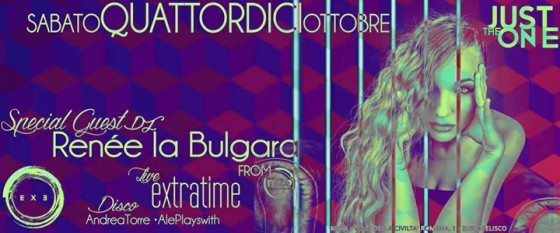 Discoteca Exe ★ Sabato 14/10 ★ Special Guest DJ Renèe La Bulgara